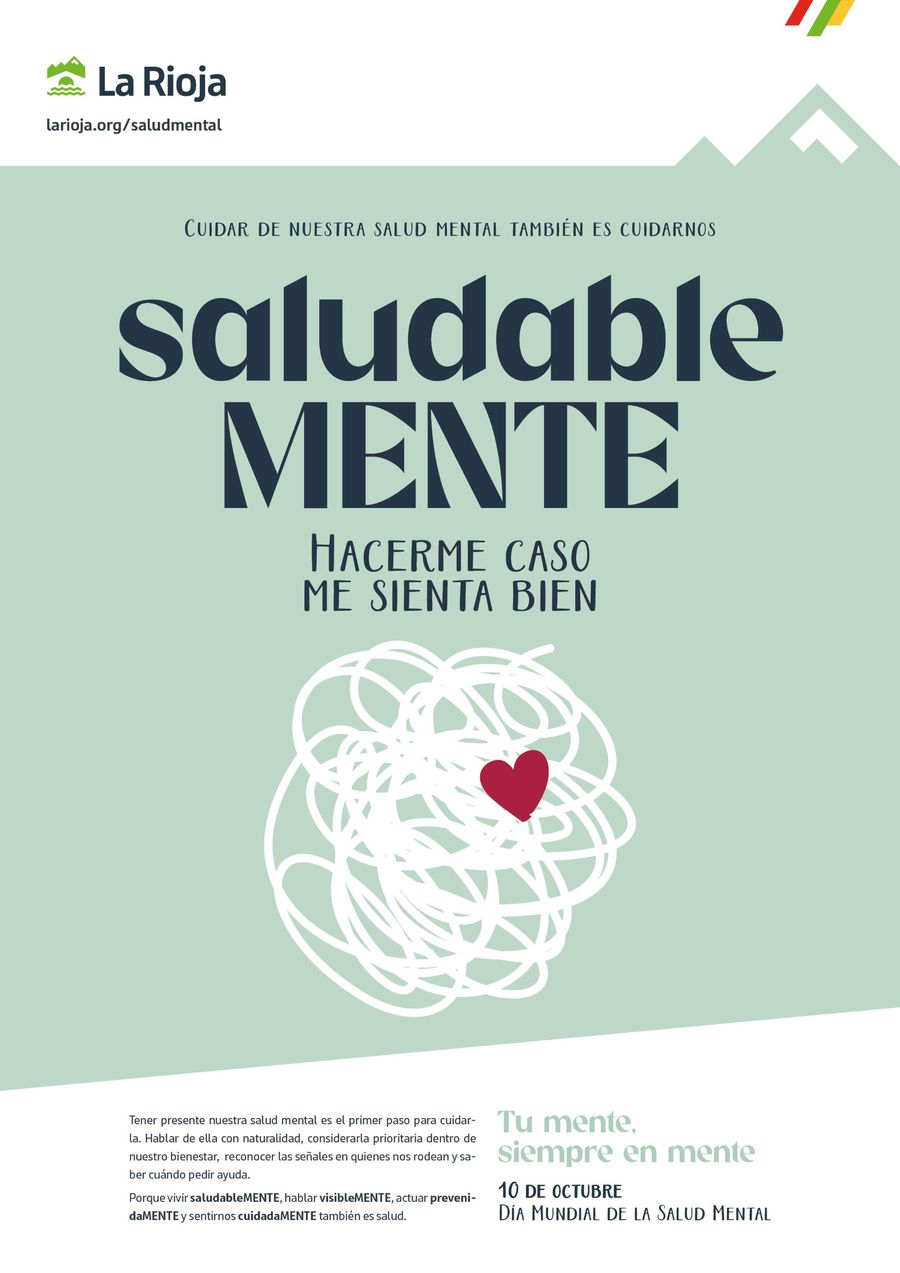 Cartel saludableMENTE: «Hacerme caso me sienta bien». Un ovillo de líneas blancas con un corazón rojo, sobre fondo verde.