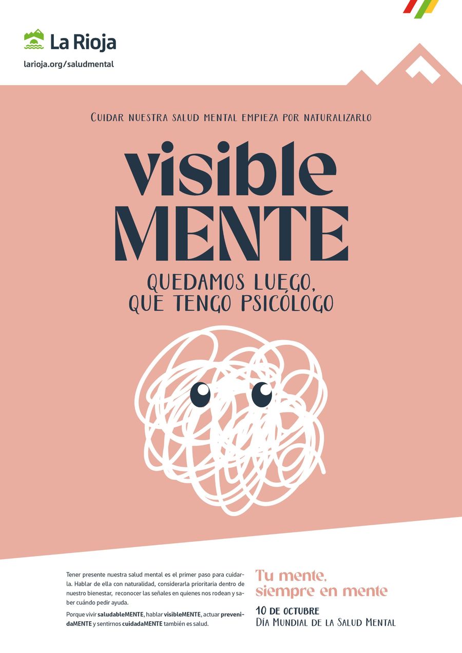 Cartel visibleMENTE: «Quedamos luego, que tengo psicólogo». Un ovillo de líneas blancas con dos ojos sobre fondo rosa.